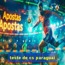 teste de cs paraguai